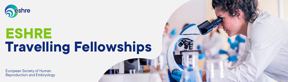 ESHRE Travelling Fellowships